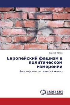 Paperback Evropeyskiy Fashizm V Politicheskom Izmerenii [Russian] Book