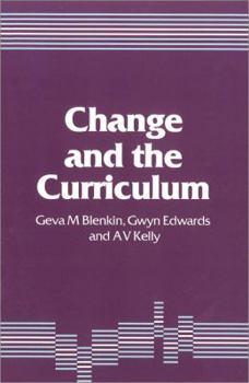 Paperback Change and the Curriculum Book