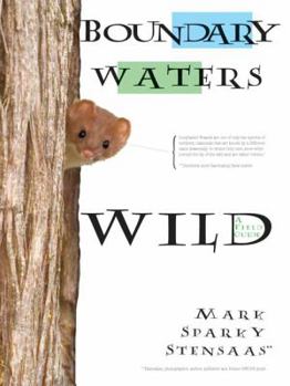 Paperback Boundary Waters Wild Book