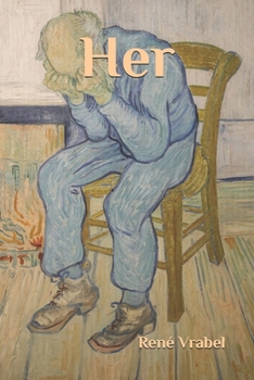 Her: 69 Poems of Love, Longing, and Letting Go