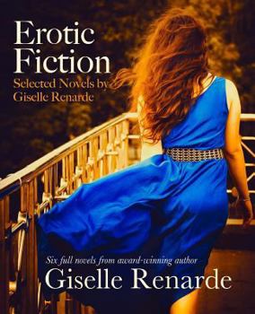 Paperback Erotic Fiction: Selected Novels by Giselle Renarde Book