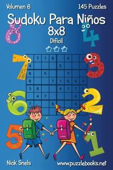 Paperback Sudoku Para Niños 8x8 - Difícil - Volumen 6 - 145 Puzzles [Spanish] Book