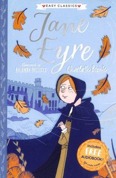 Paperback Charlotte Brontë: Jane Eyre (Easy Classics): 1 (The Complete Brontë Sisters Children's Collection) Book