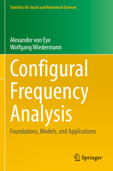 Paperback Configural Frequency Analysis: Foundations, Models, and Applications Book
