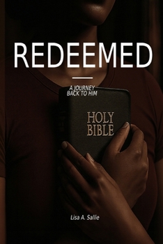 Paperback Redeemed: A Journey Back to him: Journey Book