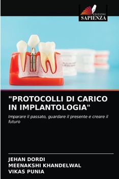 Paperback "Protocolli Di Carico in Implantologia" [Italian] Book