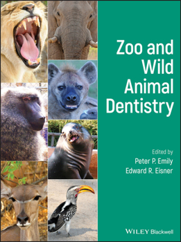Hardcover Zoo and Wild Animal Dentistry Book