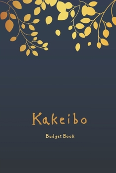 Kakeibo Budget Book: Personal expense journal tracker - monthy goals - Bookkeeping - log book accounting. 6"x9"