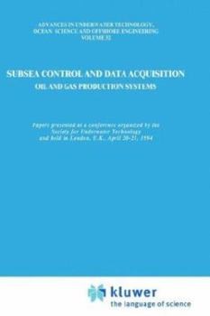 Hardcover Subsea Control and Data Acquisition: For Oil and Gas Production Systems Book