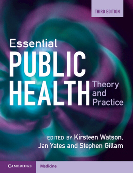 Paperback Essential Public Health: Theory and Practice Book