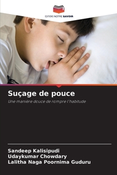 Paperback Suçage de pouce [French] Book