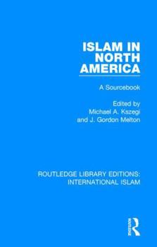 Paperback Islam in North America: A Sourcebook Book