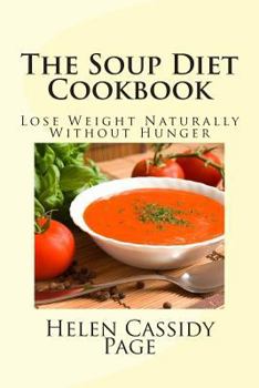 Paperback The Soup Diet Cookbook Book