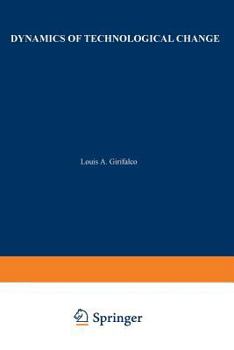 Dynamics of Technological Change