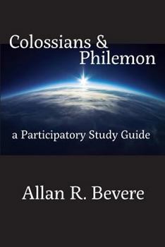 Paperback Colossians & Philemon: A Participatory Study Guide Book