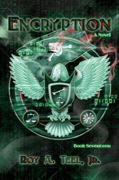 Encryption - Book #17 of the Iron Eagle