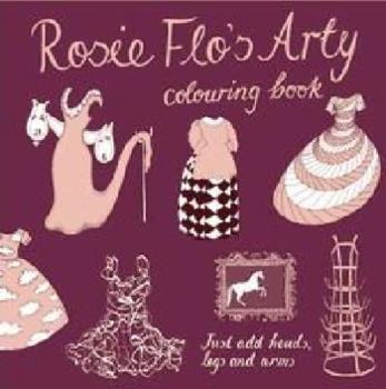 Rosie Flo's Arty Colouring Book
