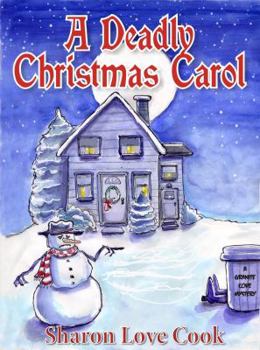 A Deadly Christmas Carol - Book #2 of the Granite Cove