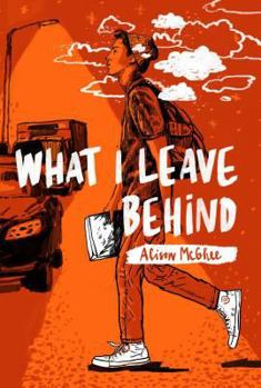 Hardcover What I Leave Behind Book