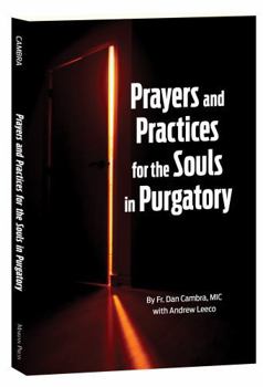 Paperback Prayers and Practices for the Souls in Purgatory Book