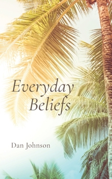 Paperback Everyday Beliefs Book