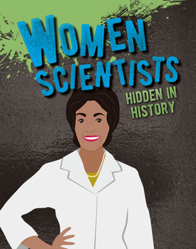 Paperback Women Scientists Hidden in History Book