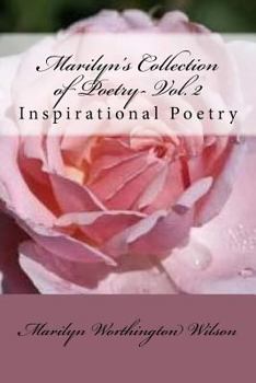 Paperback Marilyn's Collection of Poetry- Volume II: Inspirational Poetry Book