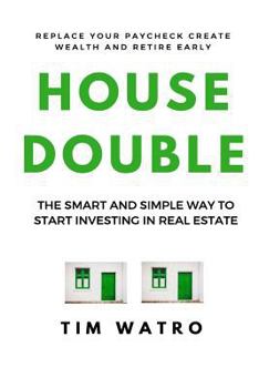 Paperback Housedouble: The Smart And Simple Way To Start Investing In Real Estate Book