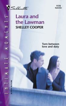 Laura And The Lawman (Silhouette Intimate Moments, No. 1174) - Book #4 of the Garibaldi