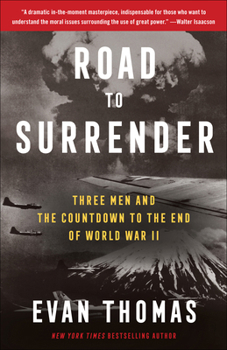 Paperback Road to Surrender: Three Men and the Countdown to the End of World War II Book