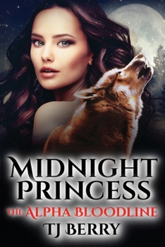 Paperback Midnight Princess: The Alpha Bloodline [Large Print] Book