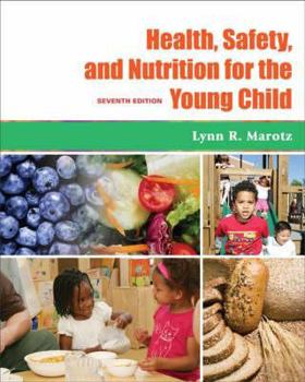 Paperback Health, Safety, and Nutrition for the Young Child Book
