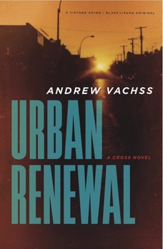 Paperback Urban Renewal: A Cross Novel Book