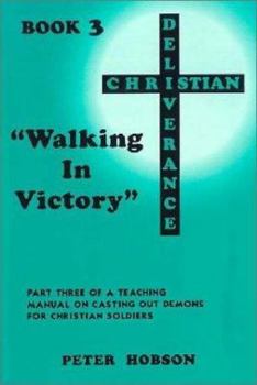 Paperback Walking the Victory: Vol. 3 Book