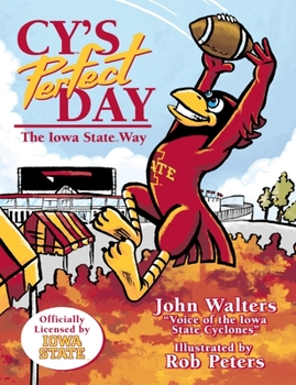 Hardcover Cy's Perfect Day: The Iowa State Way Book