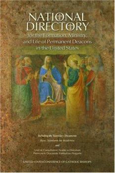 Paperback National Directory for the Formation, Ministry, and Life of Permanent Deacons in the United States Book