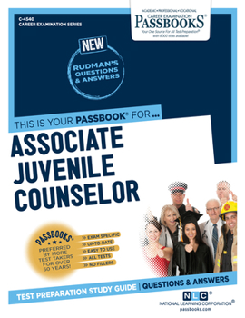 Paperback Associate Juvenile Counselor (C-4540): Passbooks Study Guidevolume 4540 Book