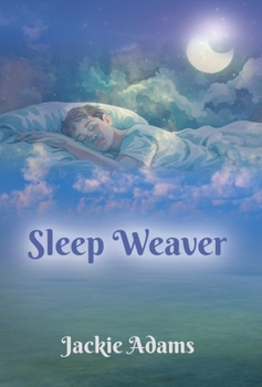 Hardcover Sleep Weaver Book