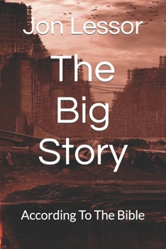 Paperback The Big Story: According To The Bible Book