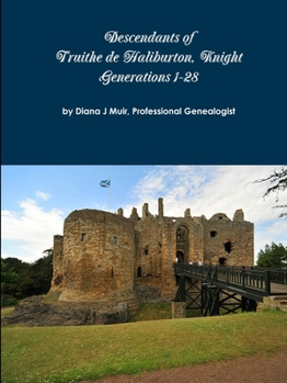 Paperback Descendants of Knight Truithe de Haliburton Generations 1-28 Book