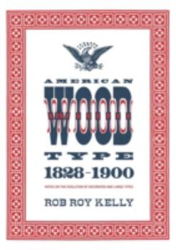 Paperback American Wood Type: 1828-1900 Book