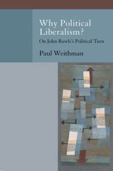 Hardcover Why Political Liberalism? Book