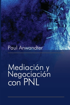 Paperback Mediación y Negociación con PNL [Spanish] Book