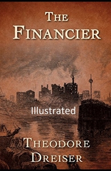 Paperback The Financier Illustrated Book