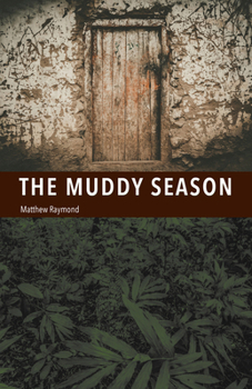 Paperback The Muddy Season Book