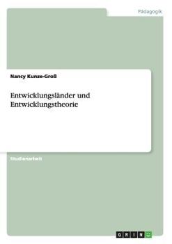 Paperback Entwicklungsländer und Entwicklungstheorie [German] Book