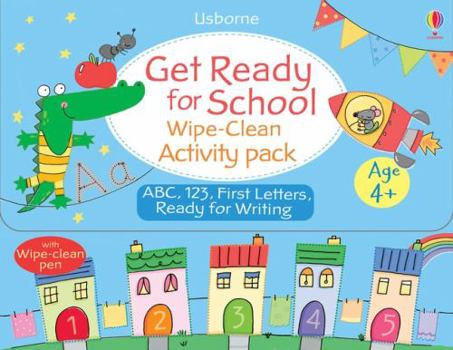 Paperback Get Ready for School: Wipe-Clean Activity Pack Book
