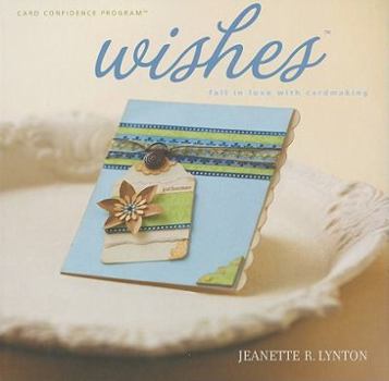 Spiral-bound Wishes: Fall in Love with Cardmaking [With CDROM] Book