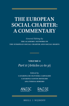 The European Social Charter: A Commentary: Volume 4 (Articles 20-31)