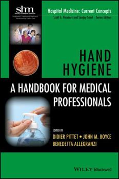 Paperback Hand Hygiene: A Handbook for Medical Professionals Book